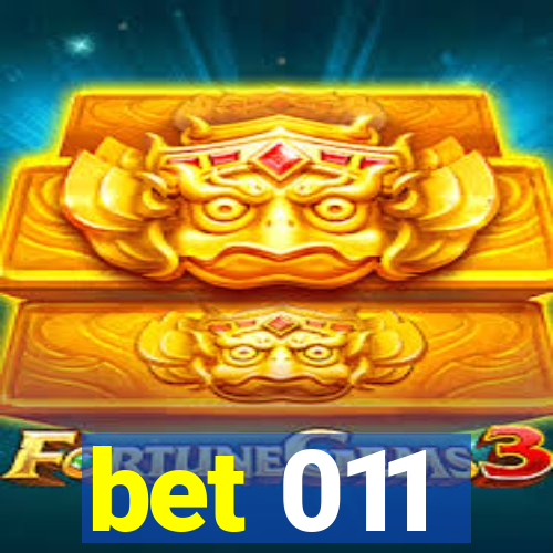 bet 011